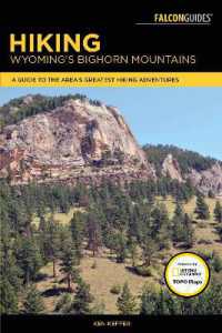 Hiking Wyoming's Bighorn Mountains (Regional Hiking Series)
