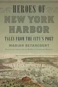 Heroes of New York Harbor : Tales from the City's Port