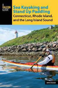 Sea Kayaking and Stand Up Paddling Connecticut, Rhode Island, and the Long Island Sound (Paddling Series)