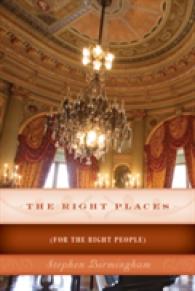 The Right Places : (For the Right People)