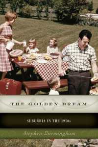 The Golden Dream : Suburbia in the 1970s