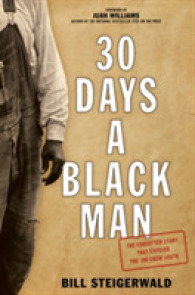 30 Days a Black Man : The Forgotten Story That Exposed the Jim Crow South