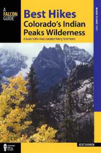 Best Hikes Colorado's Indian Peaks Wilderness (Regional Hiking Series)