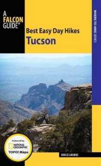 Best Easy Day Hikes Tucson （2ND）