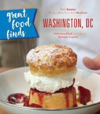 Great Food Finds Washington, DC : Delicious Food from the Nation's Capital