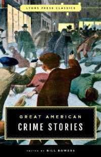 Great American Crime Stories : Lyons Press Classics (Lyons Press Classics)