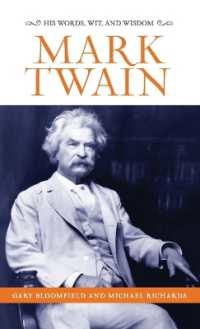 Mark Twain : His Words, Wit, and Wisdom