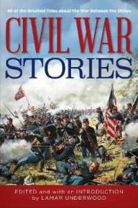 Civil War Stories : 40 of the Greatest Tales about the War between the States （Board Book）