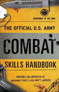 The Official U.S. Army Combat Skills Handbook (U.S. Army)