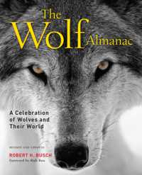 Wolf Almanac : A Celebration of Wolves and Their World （3RD）