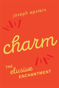 Charm : The Elusive Enchantment