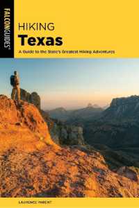 Hiking Texas (State Hiking Guides Series) （3RD）