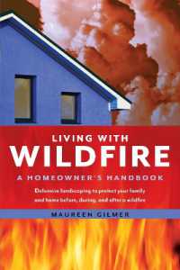 Living with Wildfire : A Homeowner's Handbook