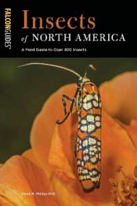 Insects of North America : A Field Guide to over 300 Insects