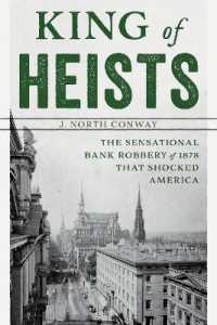 King of Heists : The Sensational Bank Robbery of 1878 That Shocked America