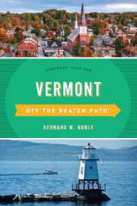 Vermont Off the Beaten Path® : Discover Your Fun (Off the Beaten Path Series) （10TH）