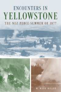 Encounters in Yellowstone : The Nez Perce Summer of 1877