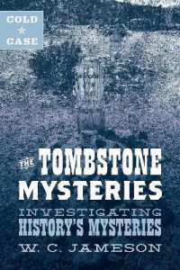 Cold Case: the Tombstone Mysteries : Investigating History's Mysteries （Board Book）