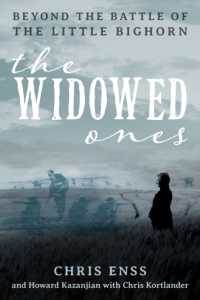 The Widowed Ones : Beyond the Battle of the Little Bighorn
