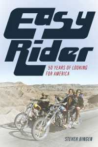 Easy Rider : 50 Years Looking for America