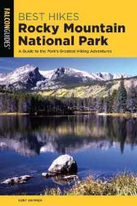 Best Hikes Rocky Mountain National Park (Regional Hiking Series) （2ND）