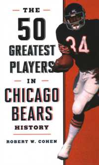 The 50 Greatest Players in Chicago Bears History (50 Greatest Players)