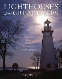 Lighthouses of the Great Lakes : Ontario, Erie, Huron, Michigan, and Superior