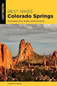 Best Hikes Colorado Springs (Best Hikes Near Series) （2ND）
