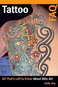 Tattoo FAQ : The Story Behind the Ink (Faq)
