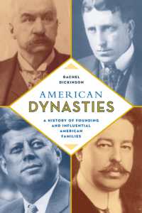 American Dynasties : A History of Founding and Influential American Families