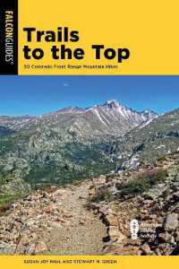 Trails to the Top : 50 Colorado Front Range Mountain Hikes