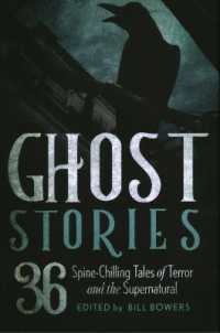Ghost Stories : 36 Spine-Chilling Tales of Terror and the Supernatural