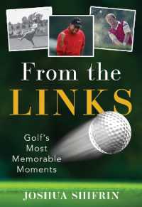 From the Links : Golf's Most Memorable Moments
