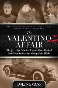 Valentino Affair : The Jazz Age Murder Scandal That Shocked New York Society and Gripped the World