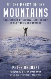 At the Mercy of the Mountains : True Stories of Survival and Tragedy in New York's Adirondacks