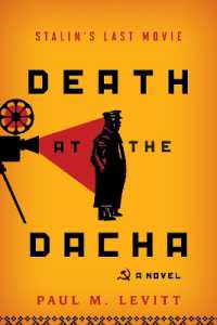 Death at the Dacha : Stalin's Last Movie, a Novel