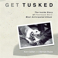 Get Tusked: the inside Story of Fleetwood Mac's Most Anticipated Album -- Downloadable audio file