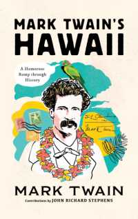 Mark Twain's Hawaii : A Humorous Romp through History （Board Book）