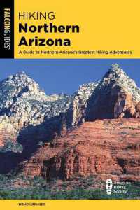Hiking Northern Arizona (State Hiking Guides Series) （4TH）
