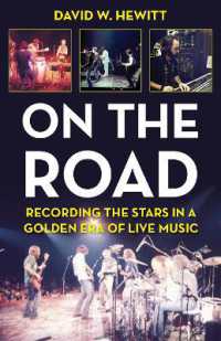 On the Road : Recording the Stars in a Golden Era of Live Music