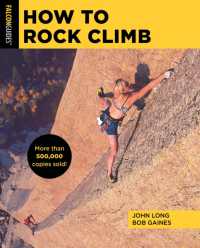 How to Rock Climb (How to Climb Series) （6TH）