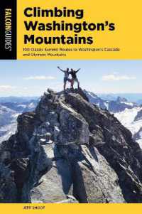 Climbing Washington's Mountains (Climbing Mountains Series) （2ND）