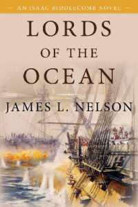 Lords of the Ocean : An Isaac Biddlecomb Novel (Isaac Biddlecomb Novels)