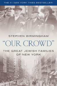 'Our Crowd' : The Great Jewish Families of New York