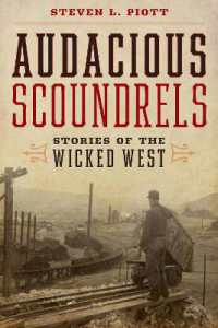 Audacious Scoundrels : Stories of the Wicked West