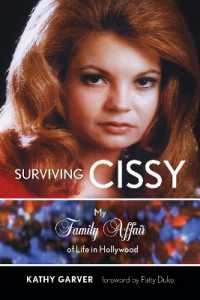 Surviving Cissy : My Family Affair of Life in Hollywood