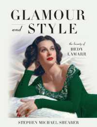 Glamour and Style : The Beauty of Hedy Lamarr