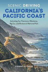 Scenic Driving California's Pacific Coast : Including San Francisco, Monterey, Big Sur, and Redwood National Park (Scenic Driving) （8TH）
