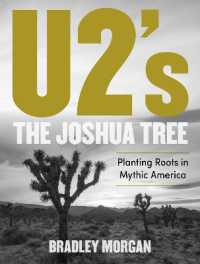 U2's the Joshua Tree : Planting Roots in Mythic America