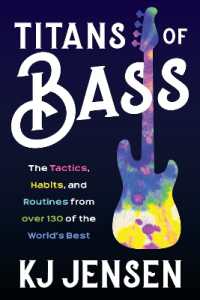 Titans of Bass : The Tactics, Habits, and Routines from over 140 of the World's Best